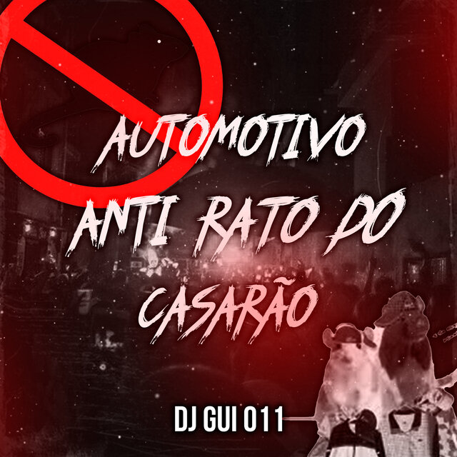 Automotivo anti rato do casarão