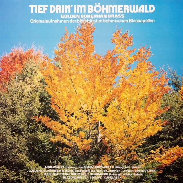 Tief Drin Im Boehmerwald - Golden Bohemian Brass