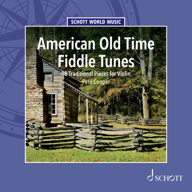 American Old Time Fiddle Tunes - 98 Traditional Pieces for Violin
