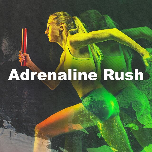 Adrenaline Rush