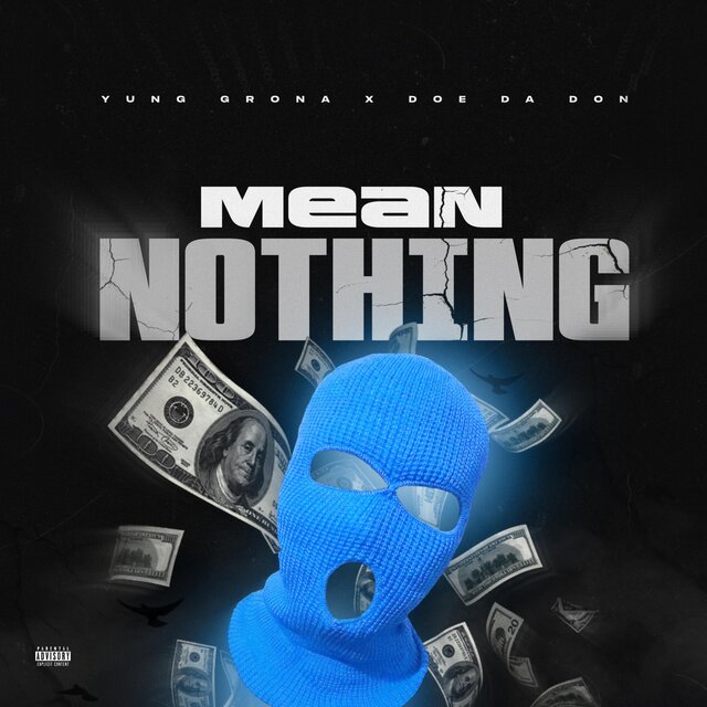Mean Nothing