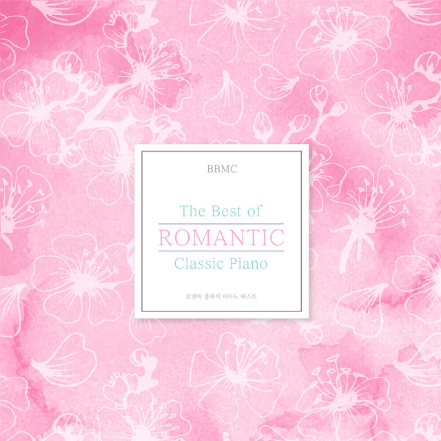 The Romantic Classic Piano Best