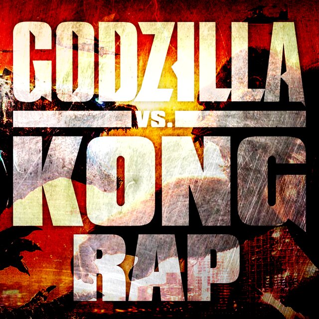 Godzilla vs. Kong Rap