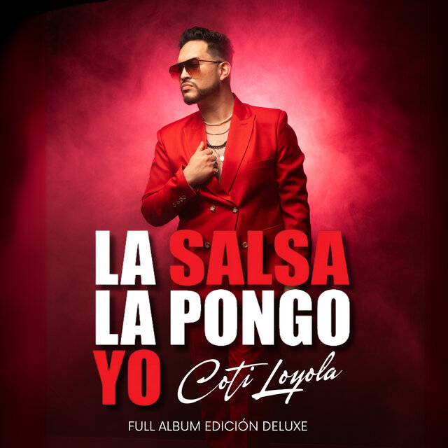 La Salsa la Pongo Yo (Deluxe Edition)