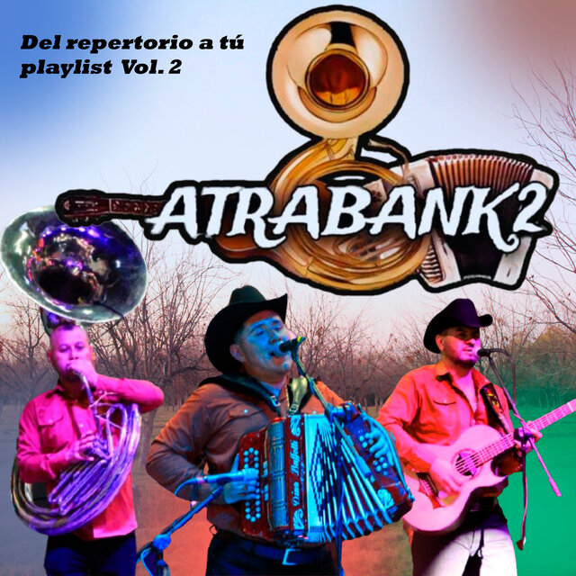 Del repertorio a tú playlist,  Vol. 2