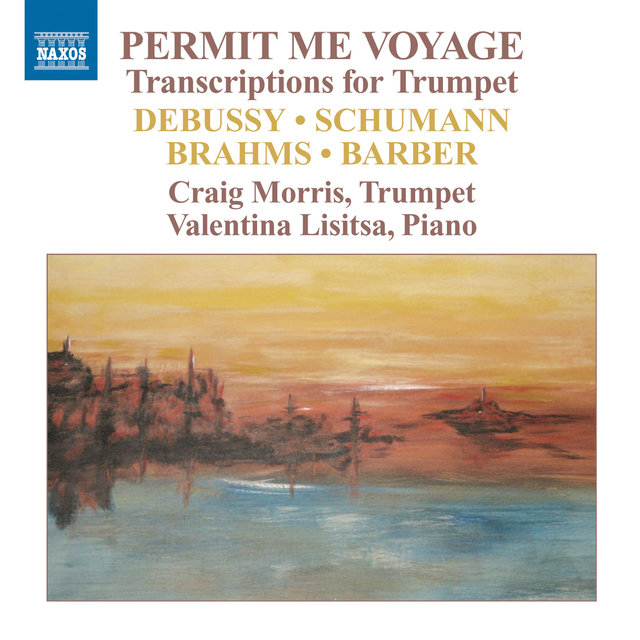 Permit Me Voyage - Transcriptions for Trumpet