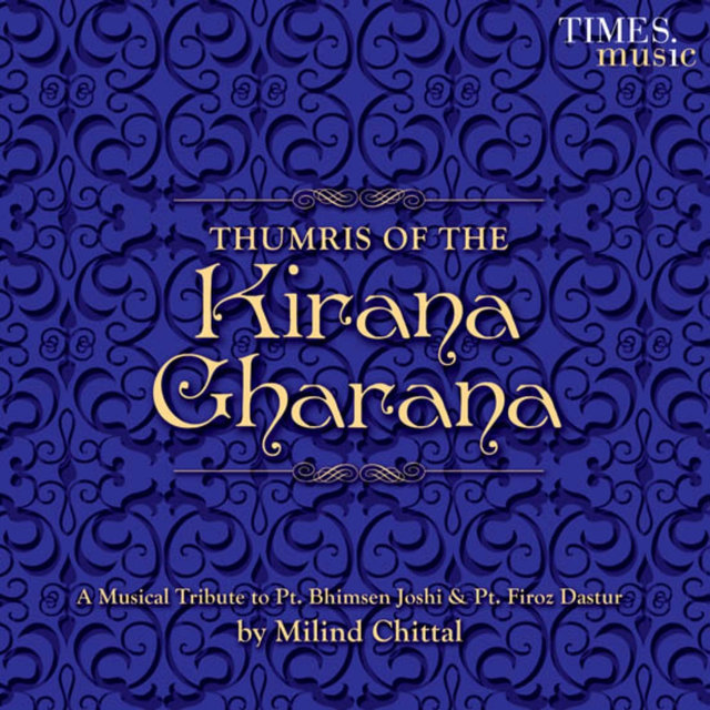 Thumris of the Kirana Gharana