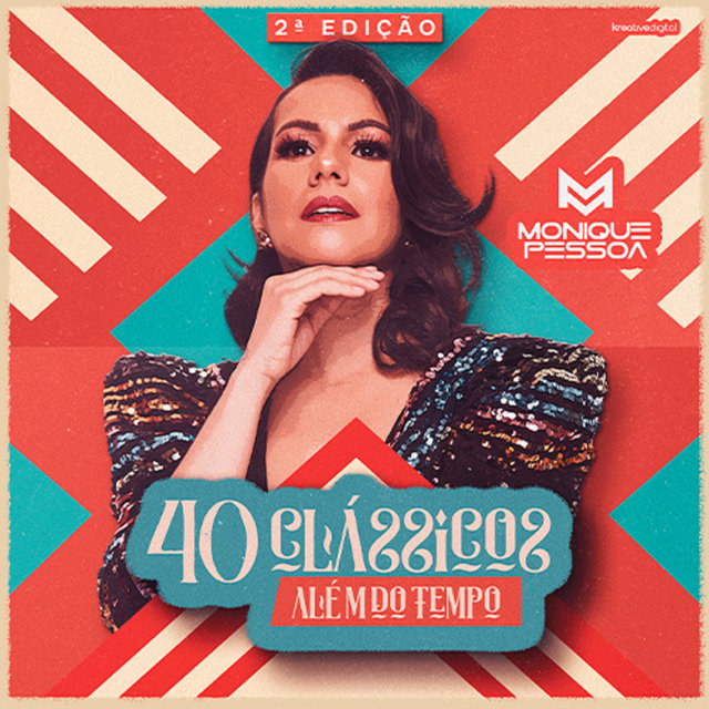 40 Clássicos: Além do Tempo