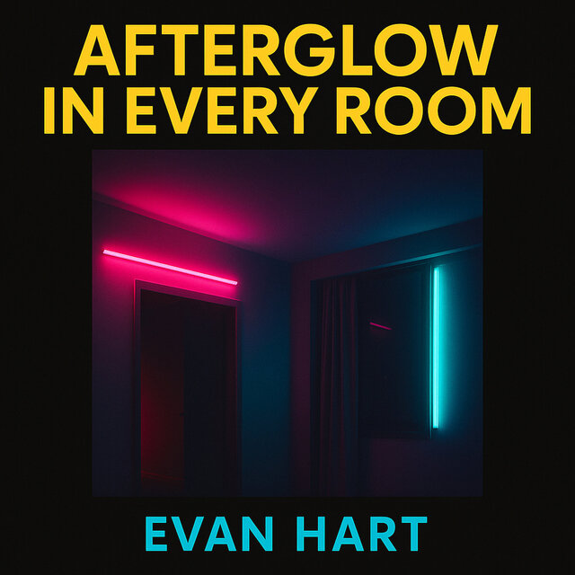 Afterglow in Every Room