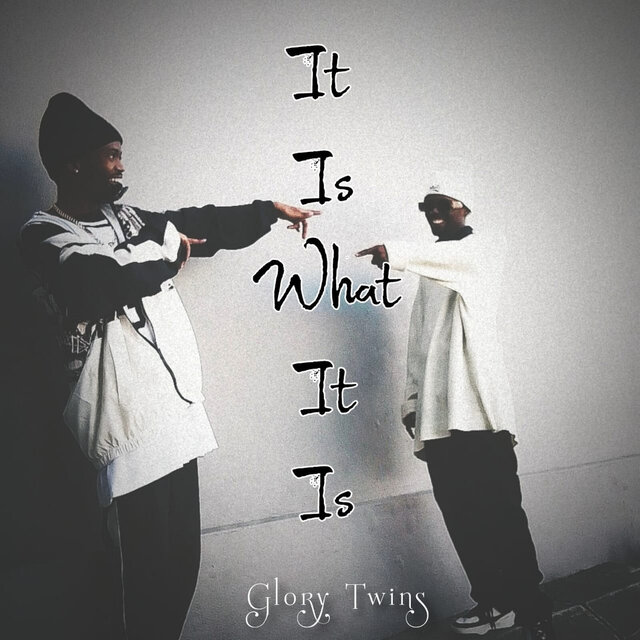 It Is What It Is