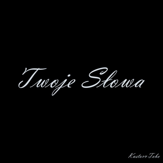 Twoje słowa