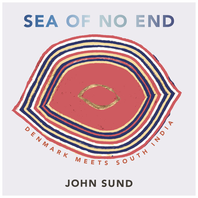 Sea of no End: Denmark Meets South India