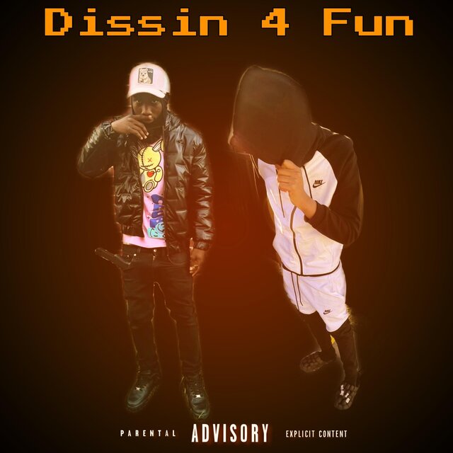 Dissin 4 Fun