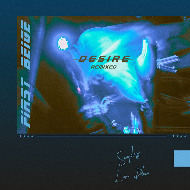 Desire (Remixed)