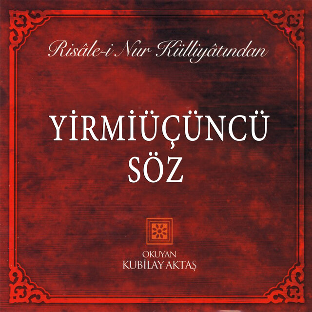 Risale-i Nur Külliyatından Yirmiüçüncü Söz