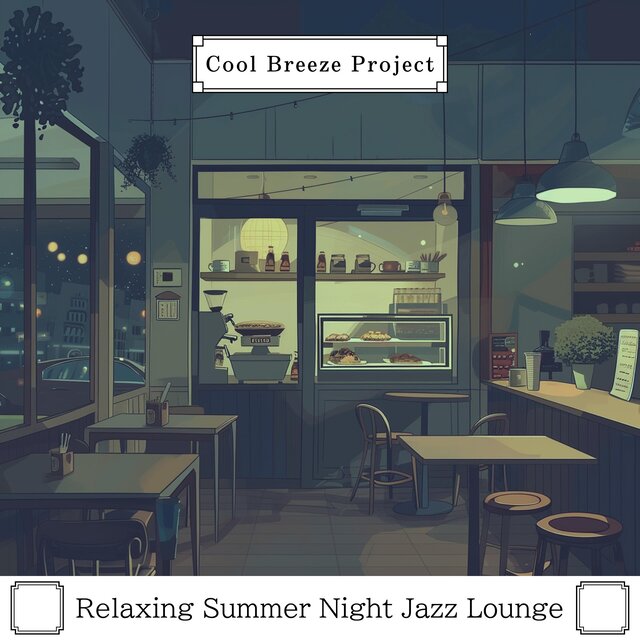 Relaxing Summer Night Jazz Lounge