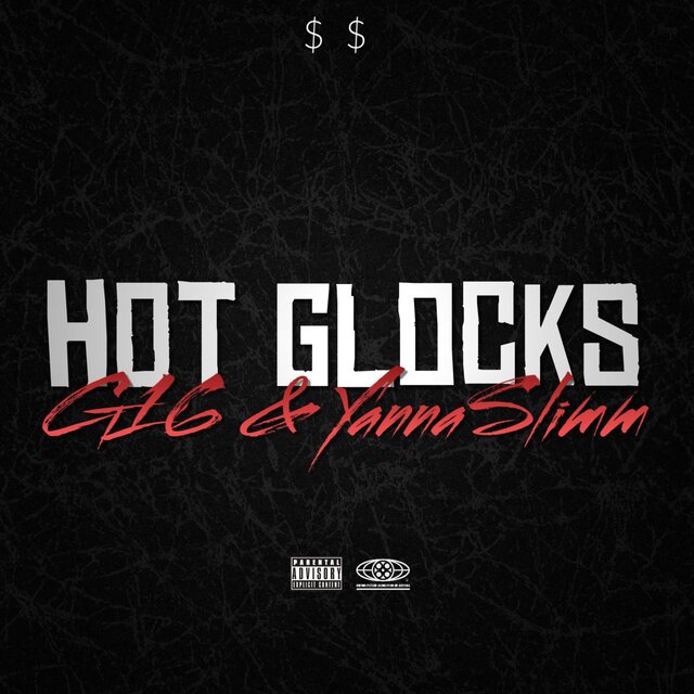 Hot Glocks (feat. YannaSlim)