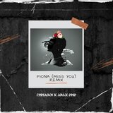 Fiona (miss you) (Remix)