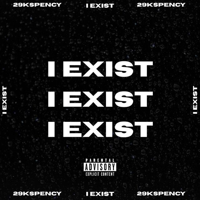 I EXIST