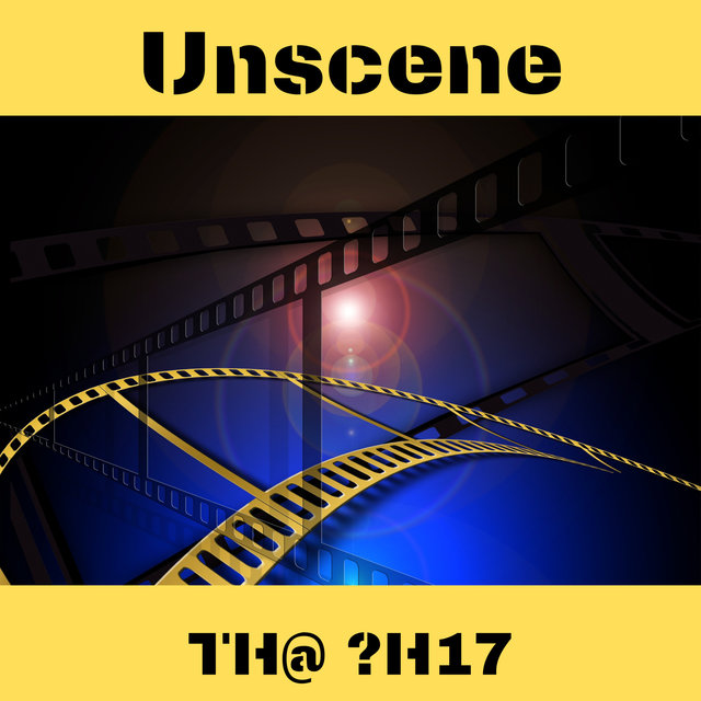 Unscene