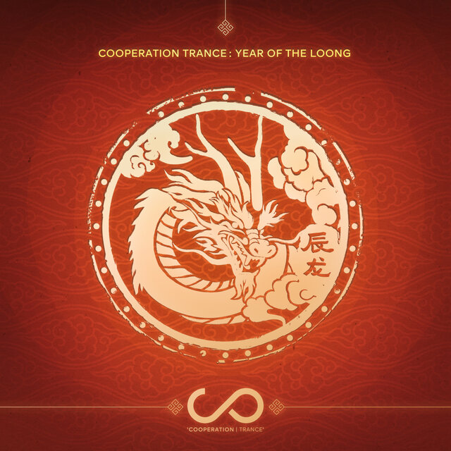 Cooperation Trance Selection : Year of the Loong