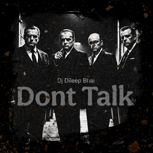 Dont Talk