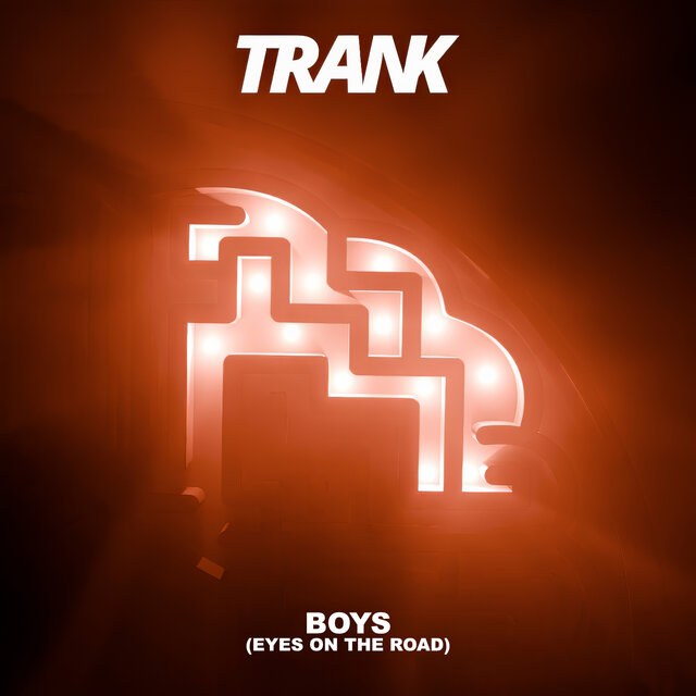 Boys (Eyes on the Road)