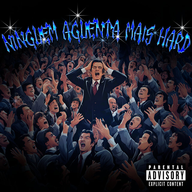 Ninguém Aguenta Mais Hard