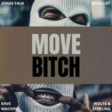 Move Bitch