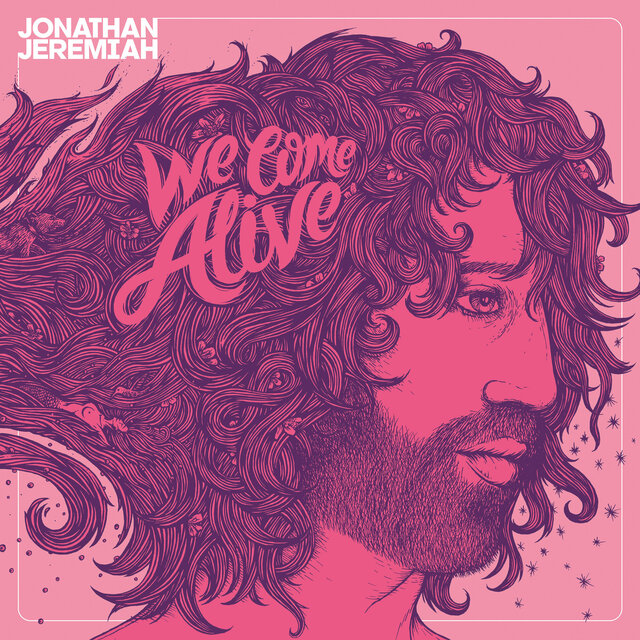 Cover art for album We Come Alive by Jonathan Jeremiah