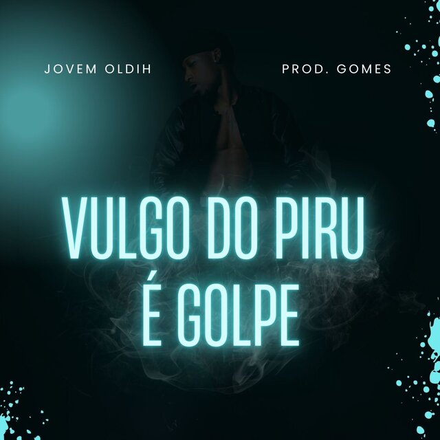 Vulgo do Piru É Golpe
