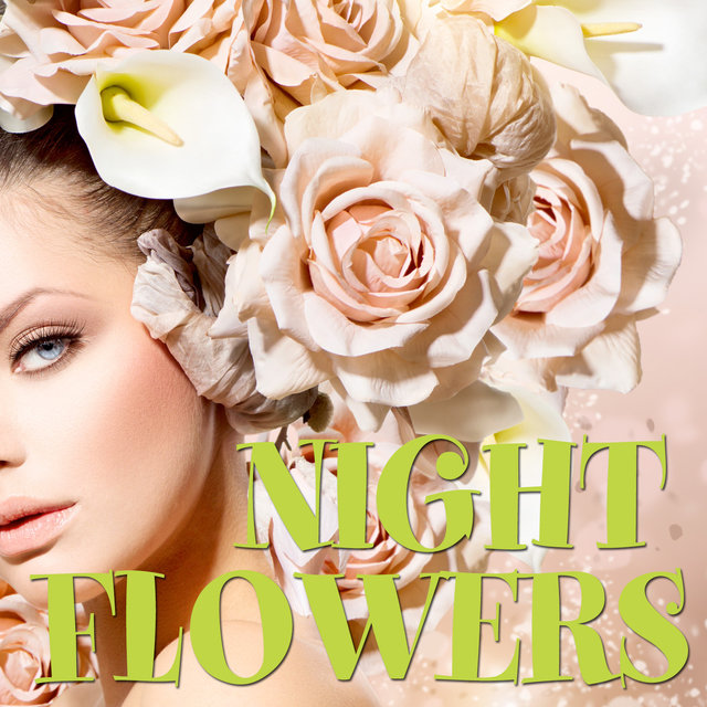 Night Flowers