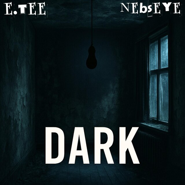 Dark (feat. Nebseye)