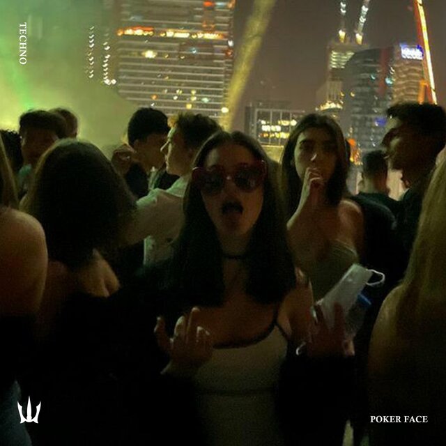 POKER FACE (TECHNO)