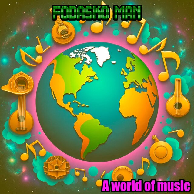 A world of music