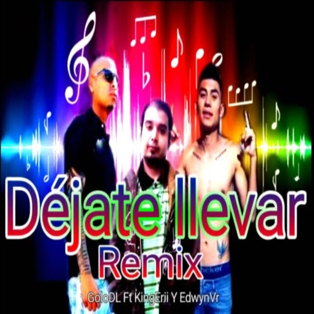 Dejate Llevar (Remix)