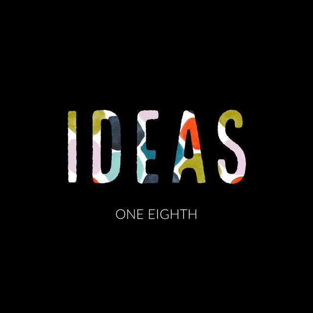 Ideas