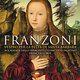 Cover art for album Franzoni: Vespro per la festa di Santa Barbara by Accademia Degli Invaghiti, Concerto Palatino, Francesco Moi