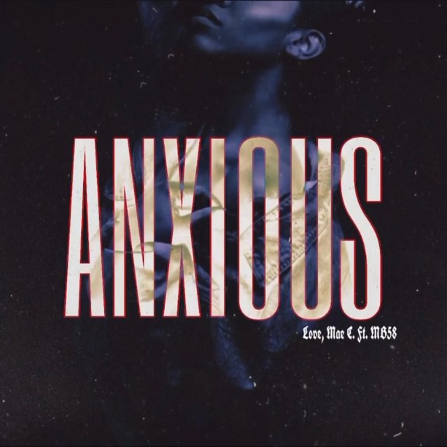 Anxious (feat. Mb58)