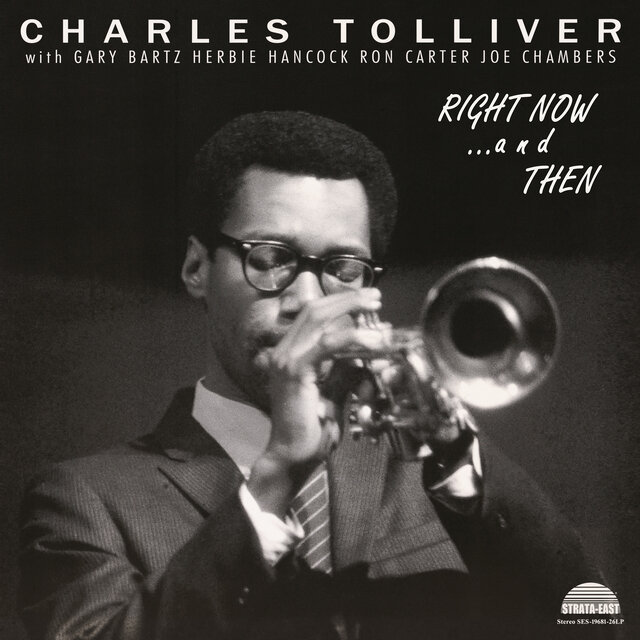 Cover art for album Charles Tolliver All Stars: Right Now... And Then (Deluxe Edition) by Charles Tolliver