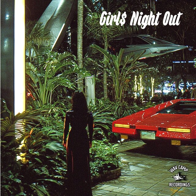 GIRL$ NIGHT OUT