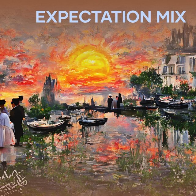 Expectation Mix 1