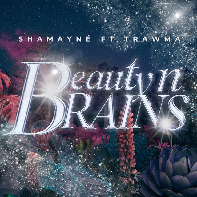 Beauty n Brains (feat. Trawma)