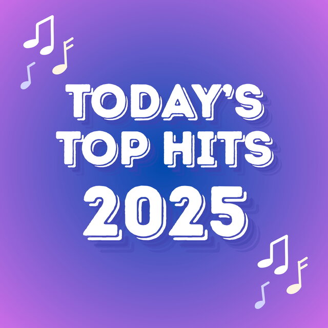 Today's Top Hits: 2025