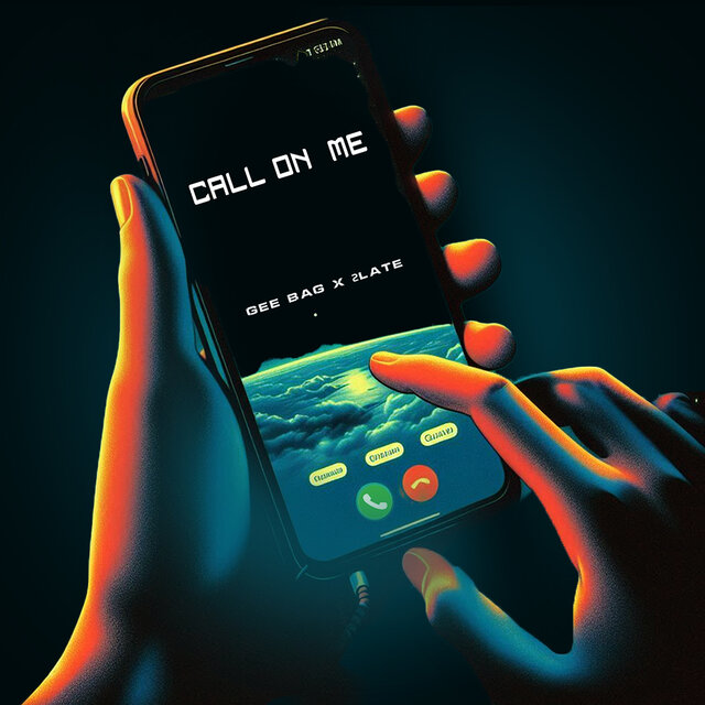 Call On Me