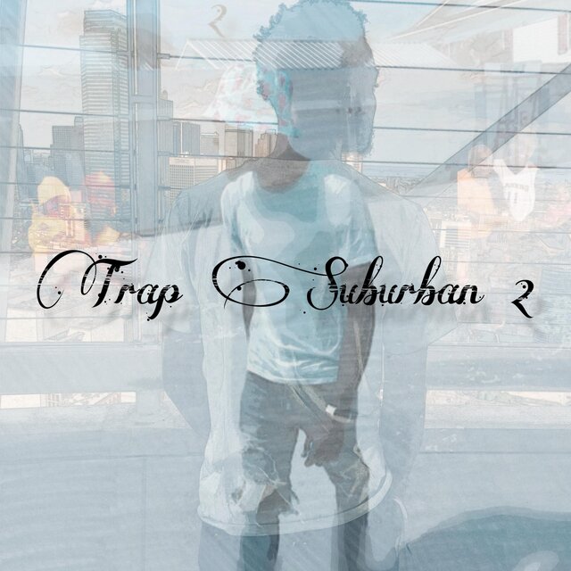 Trap Suburban 2