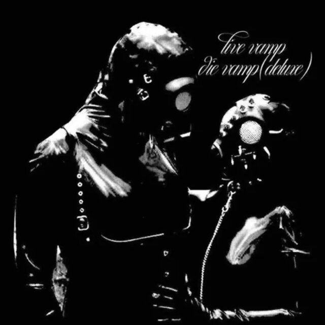 Live Vamp Die Vamp (Deluxe)