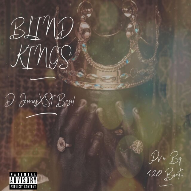Blind Kings (feat. St Basil)