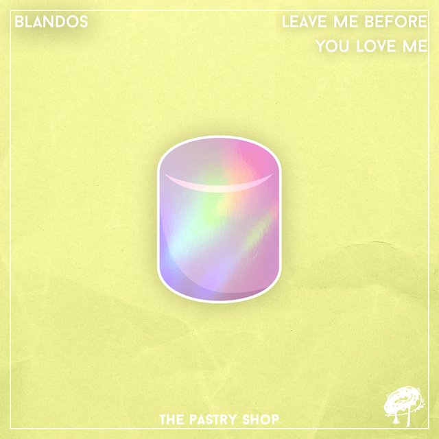 Leave Before You Love Me