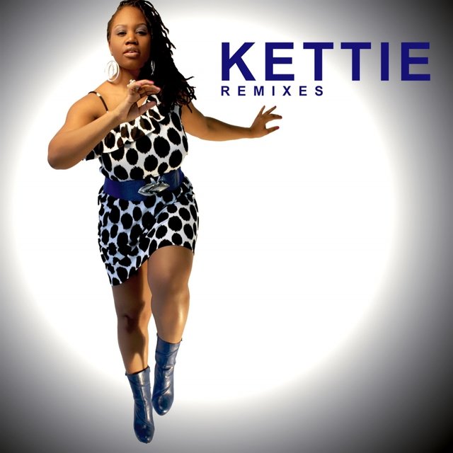 Kettie: Remixes (Remixes)